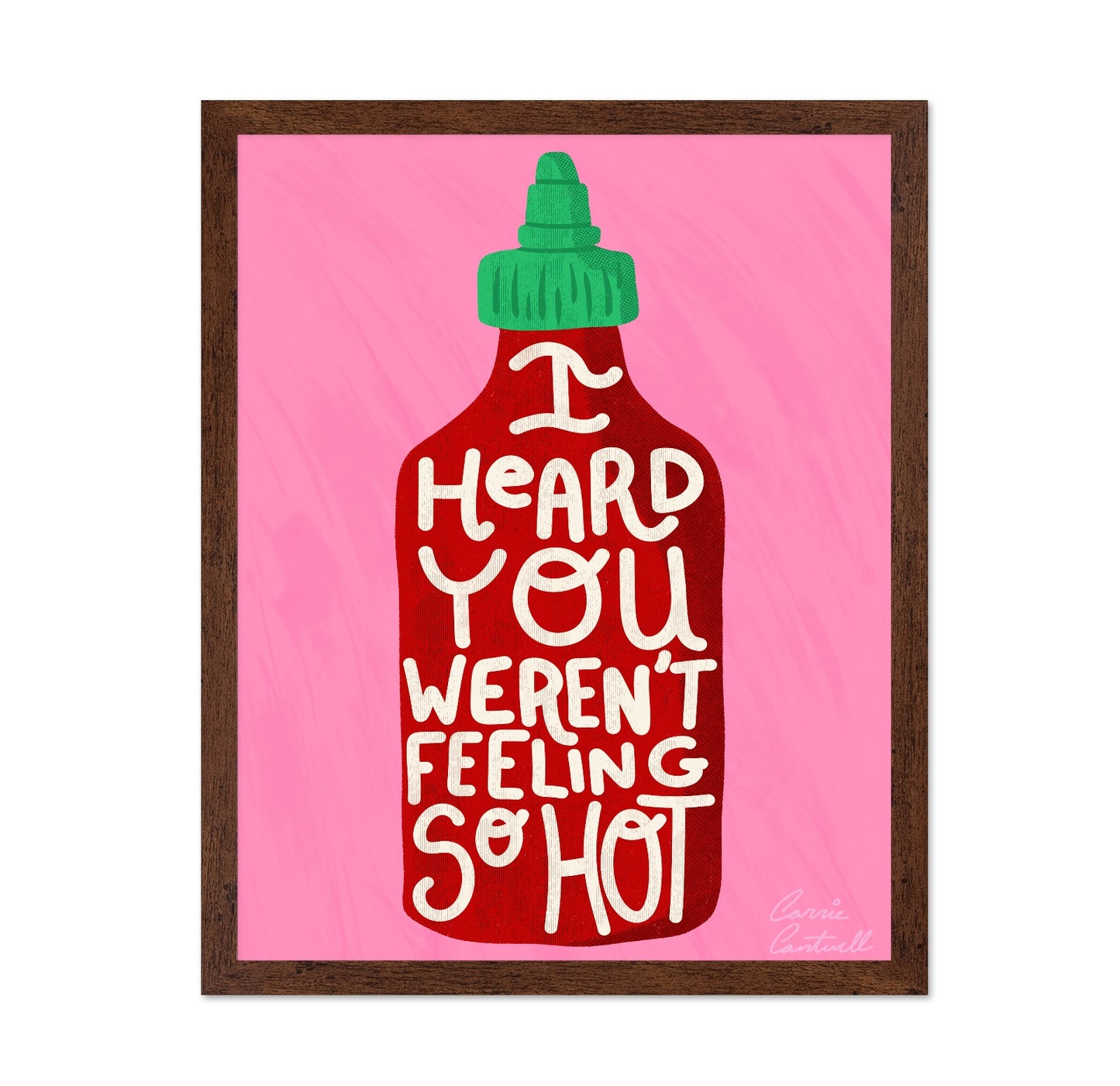 Hot Sauce Quote