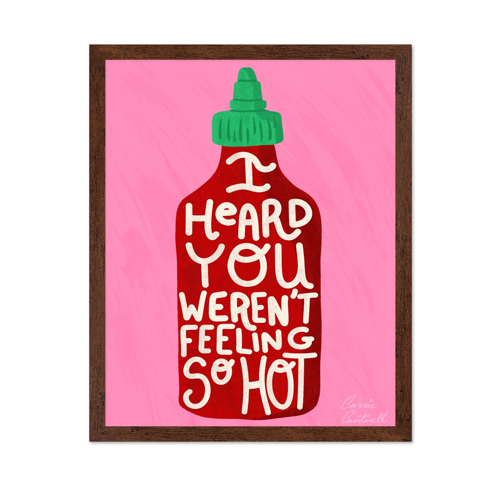 Hot Sauce Quote