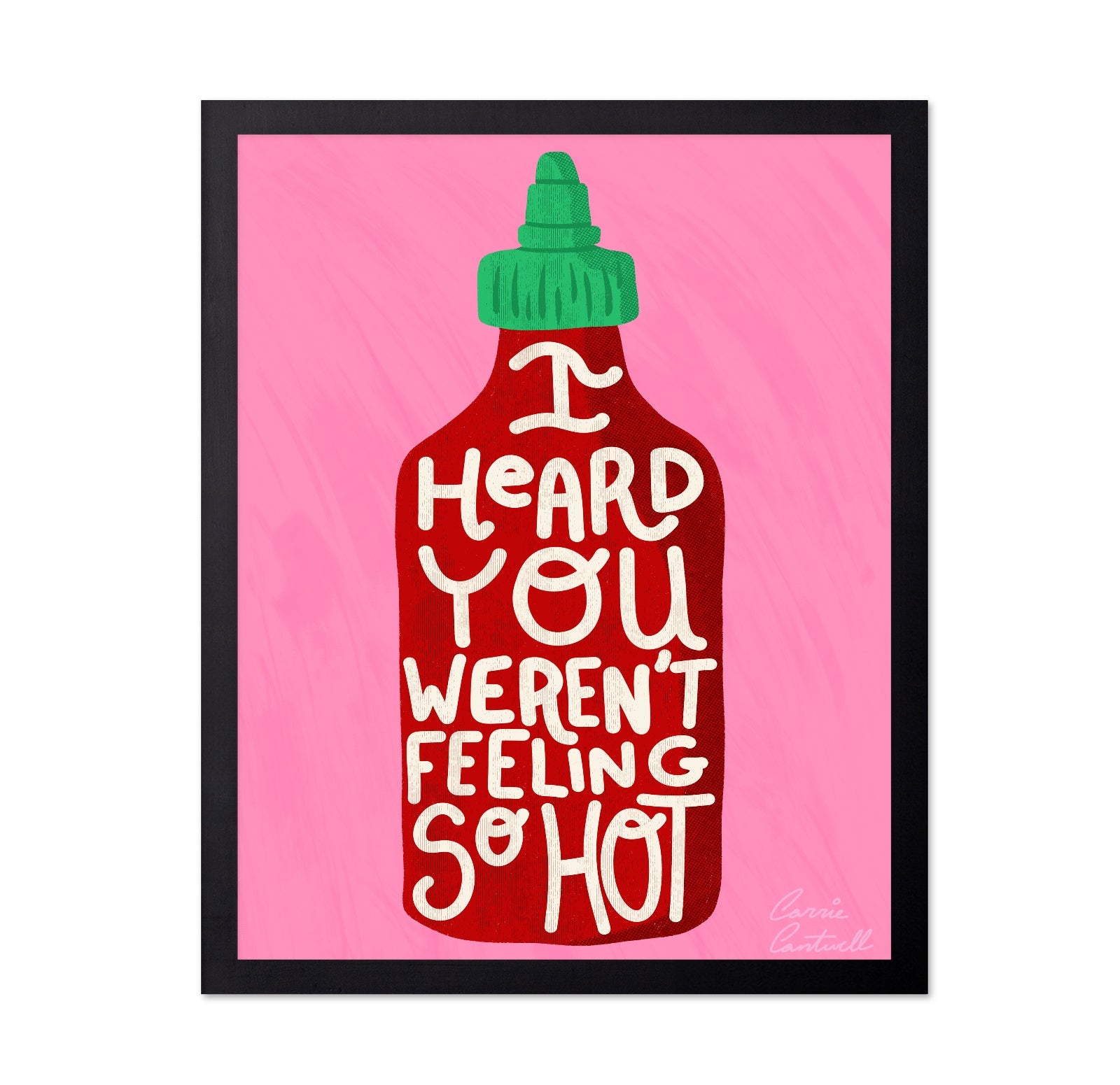 Hot Sauce Quote