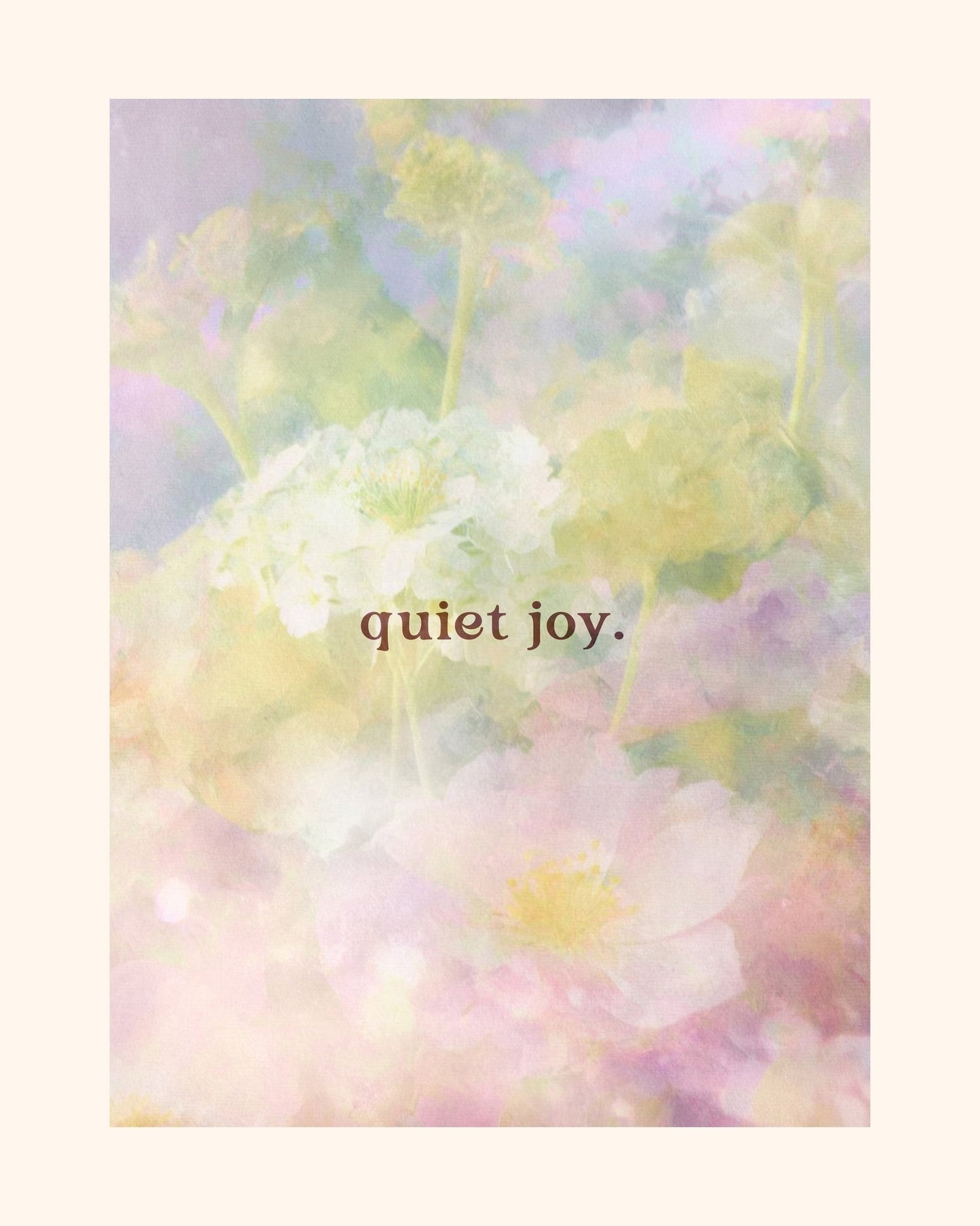 Quiet Joy Floral