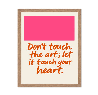 Dont Touch The Art