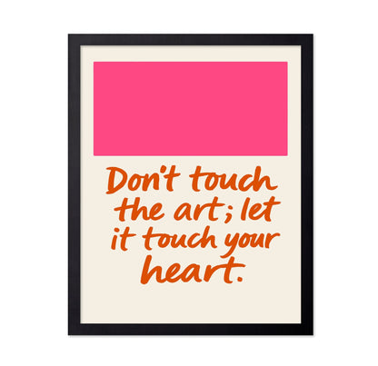 Dont Touch The Art