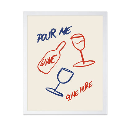 Pour Me Wine