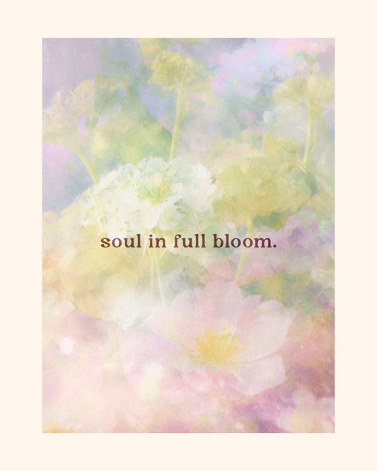 Soul In Full Bloom