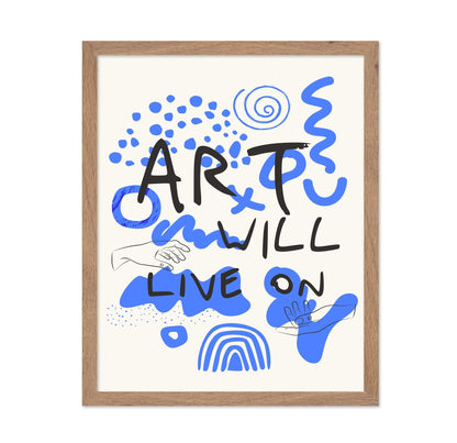 Art Will Live On