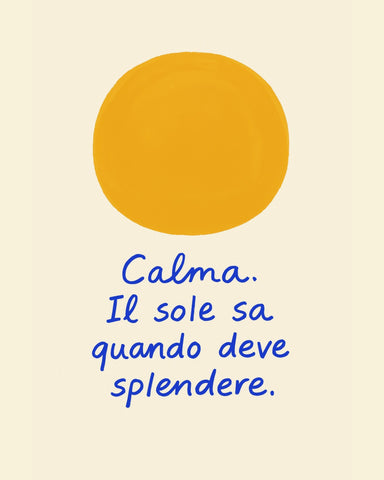 Calma Sun Quote