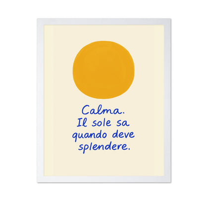 Calma Sun Quote
