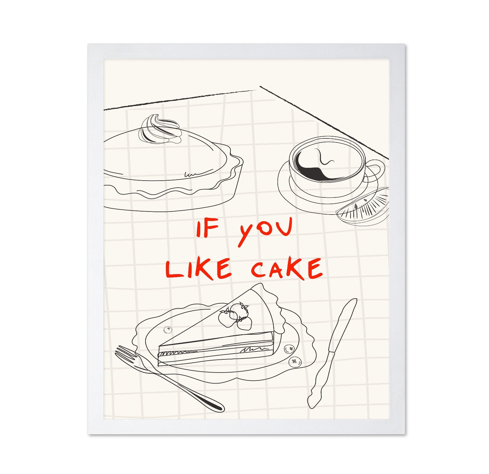 If You Like Cake