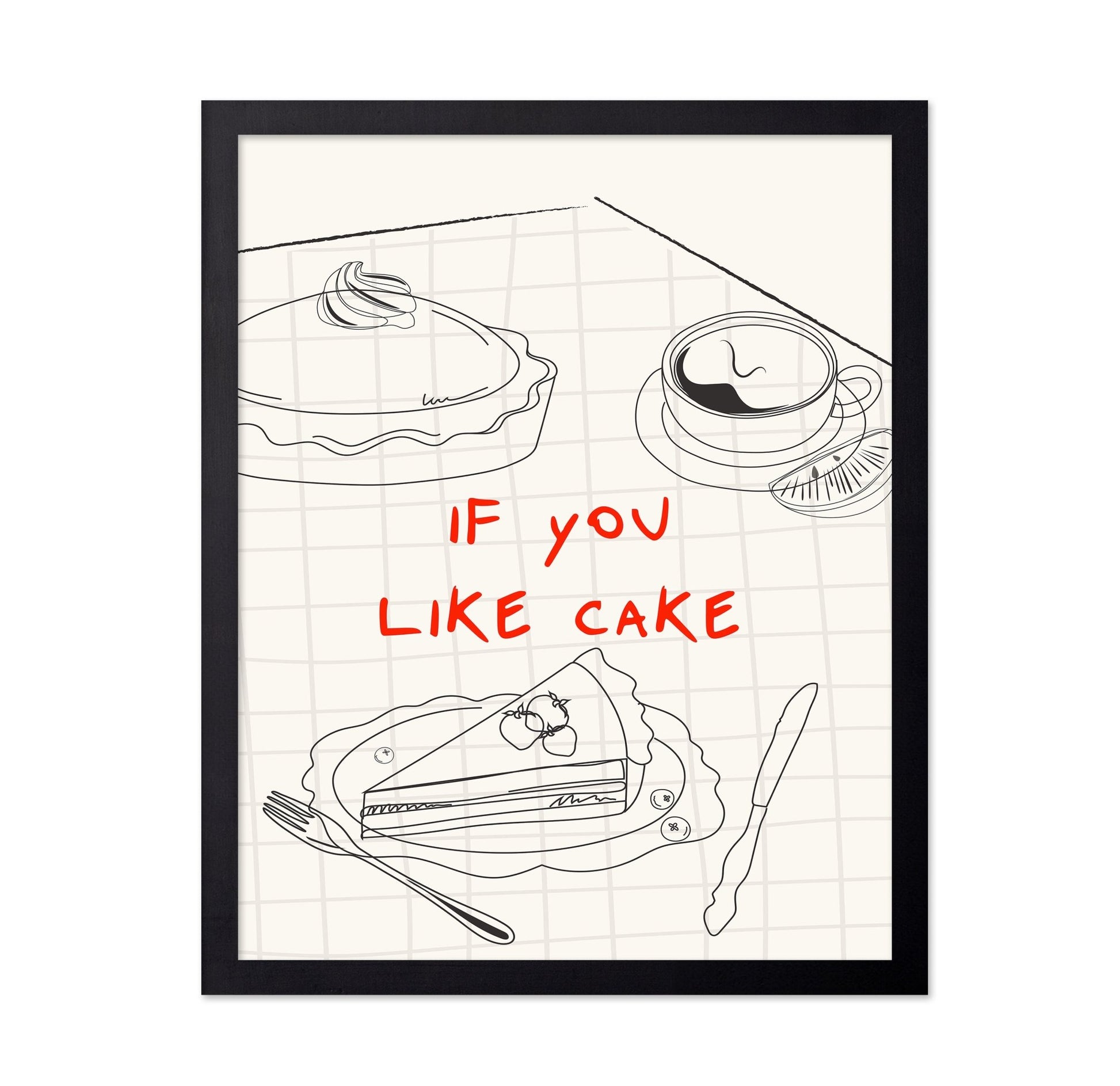 If You Like Cake