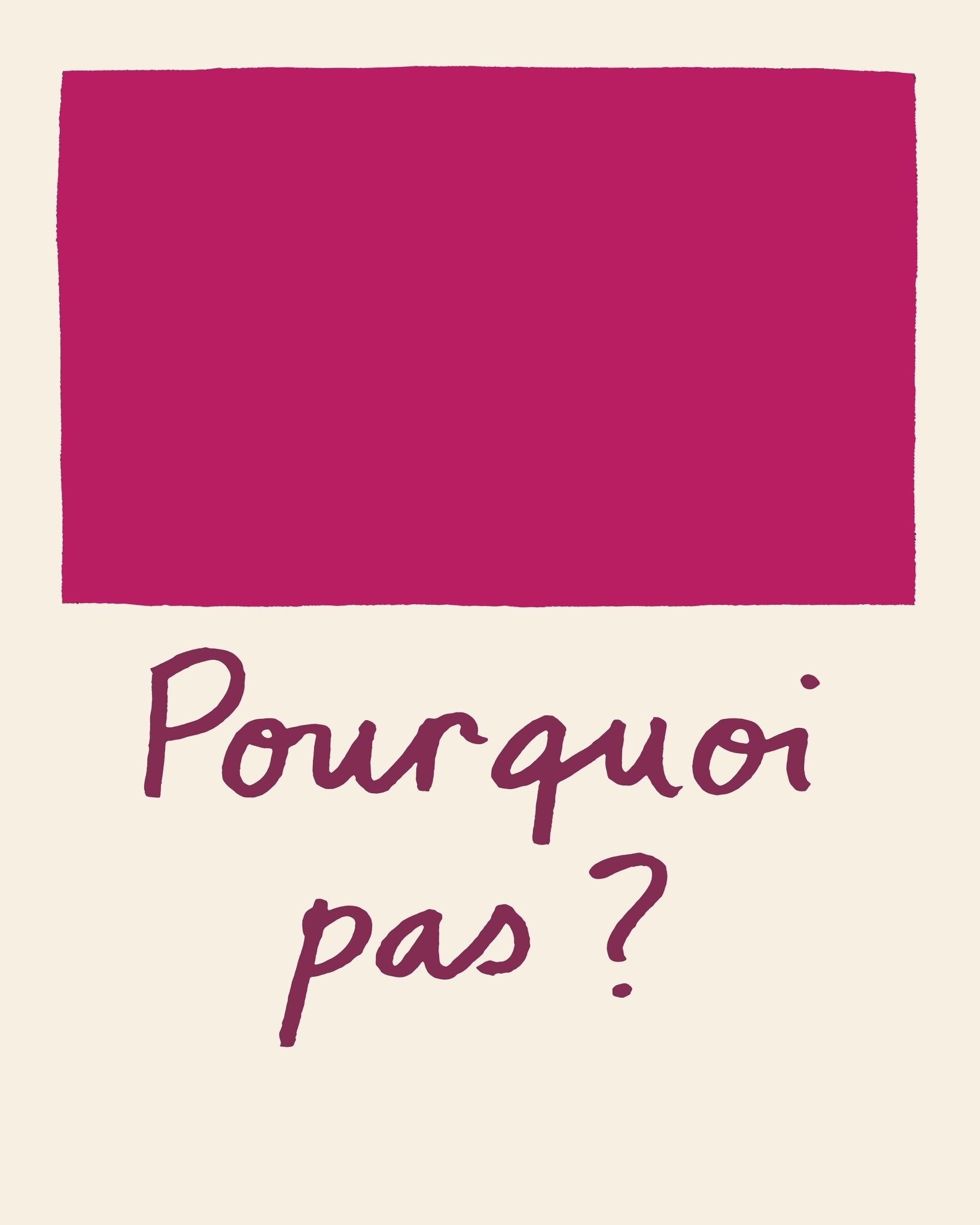 Pourquoi Pas