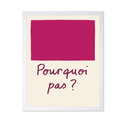 Pourquoi Pas