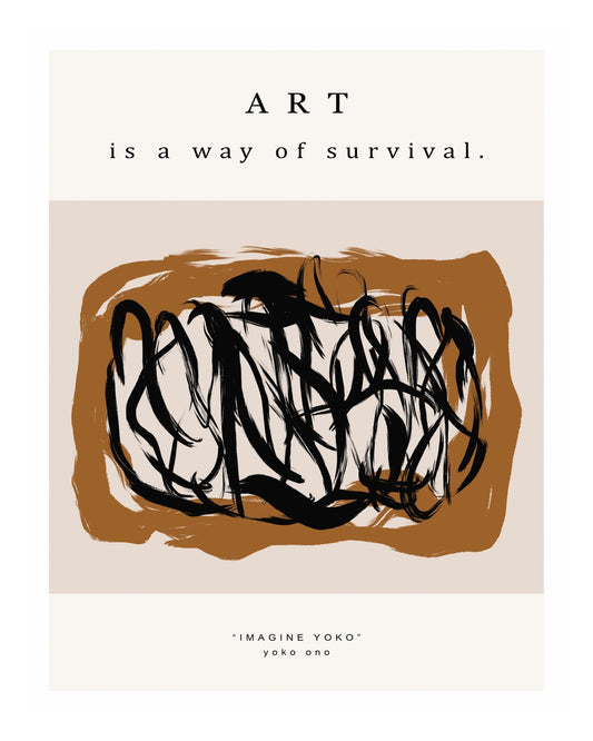 Art Survival Quote