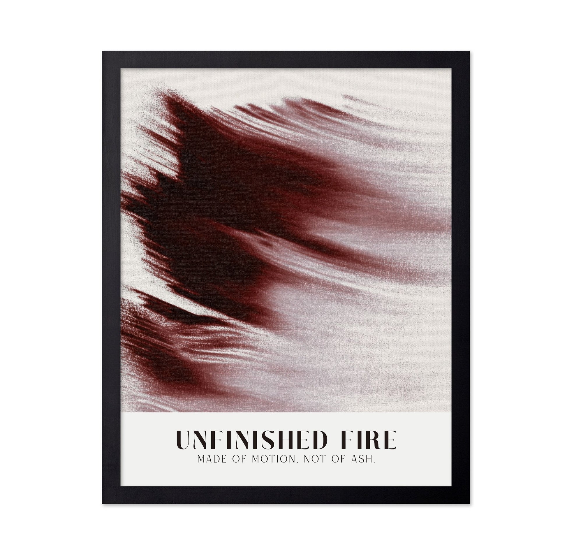 Unfinished Fire