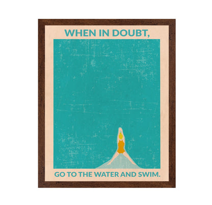 When In Doubt Swim