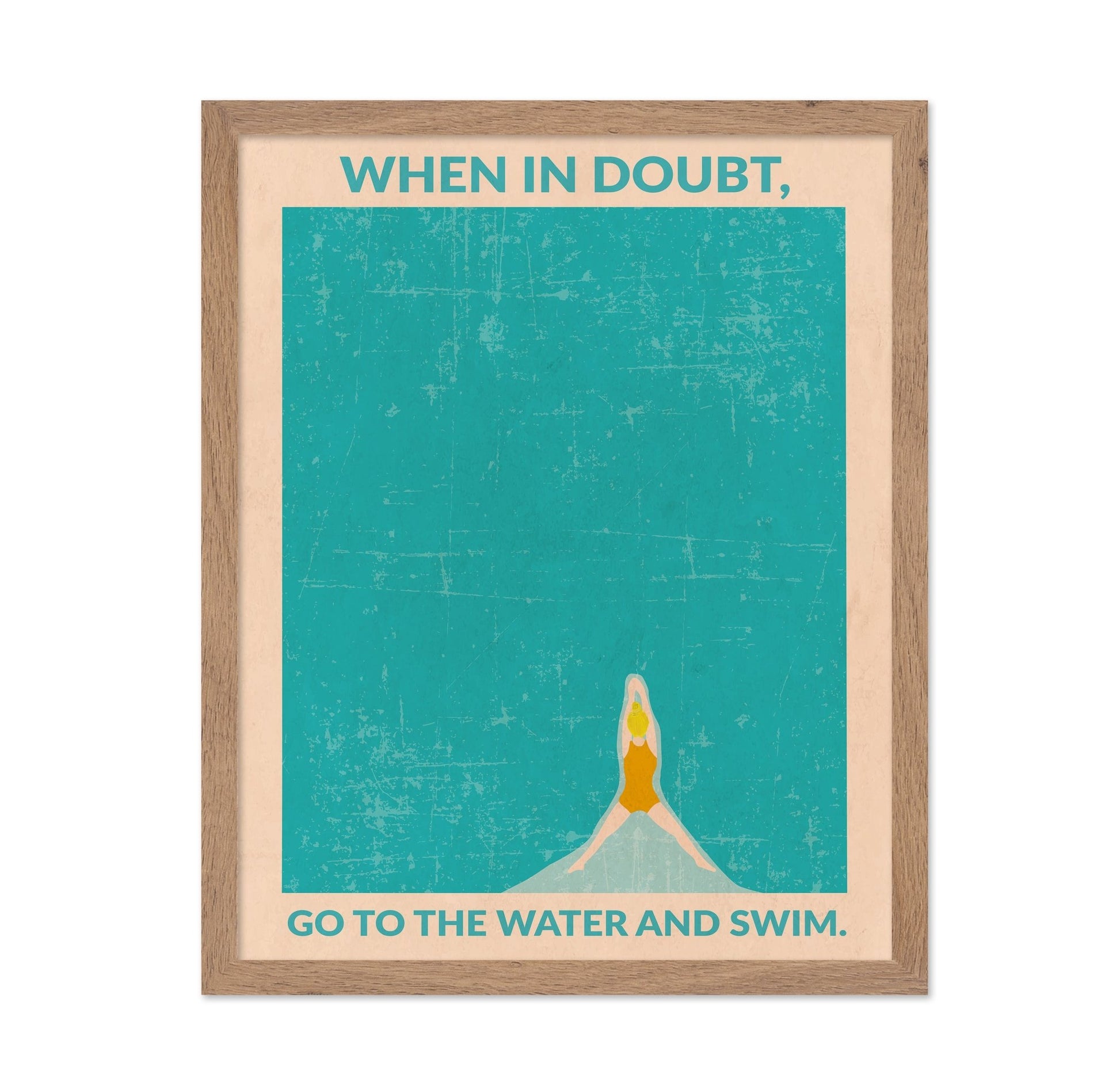 When In Doubt Swim