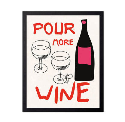 Pour More Wine
