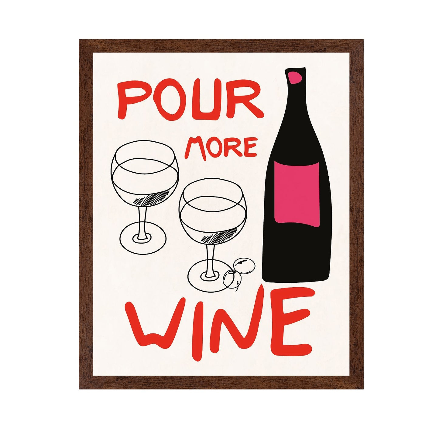 Pour More Wine