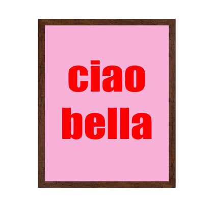Ciao Bella Quote