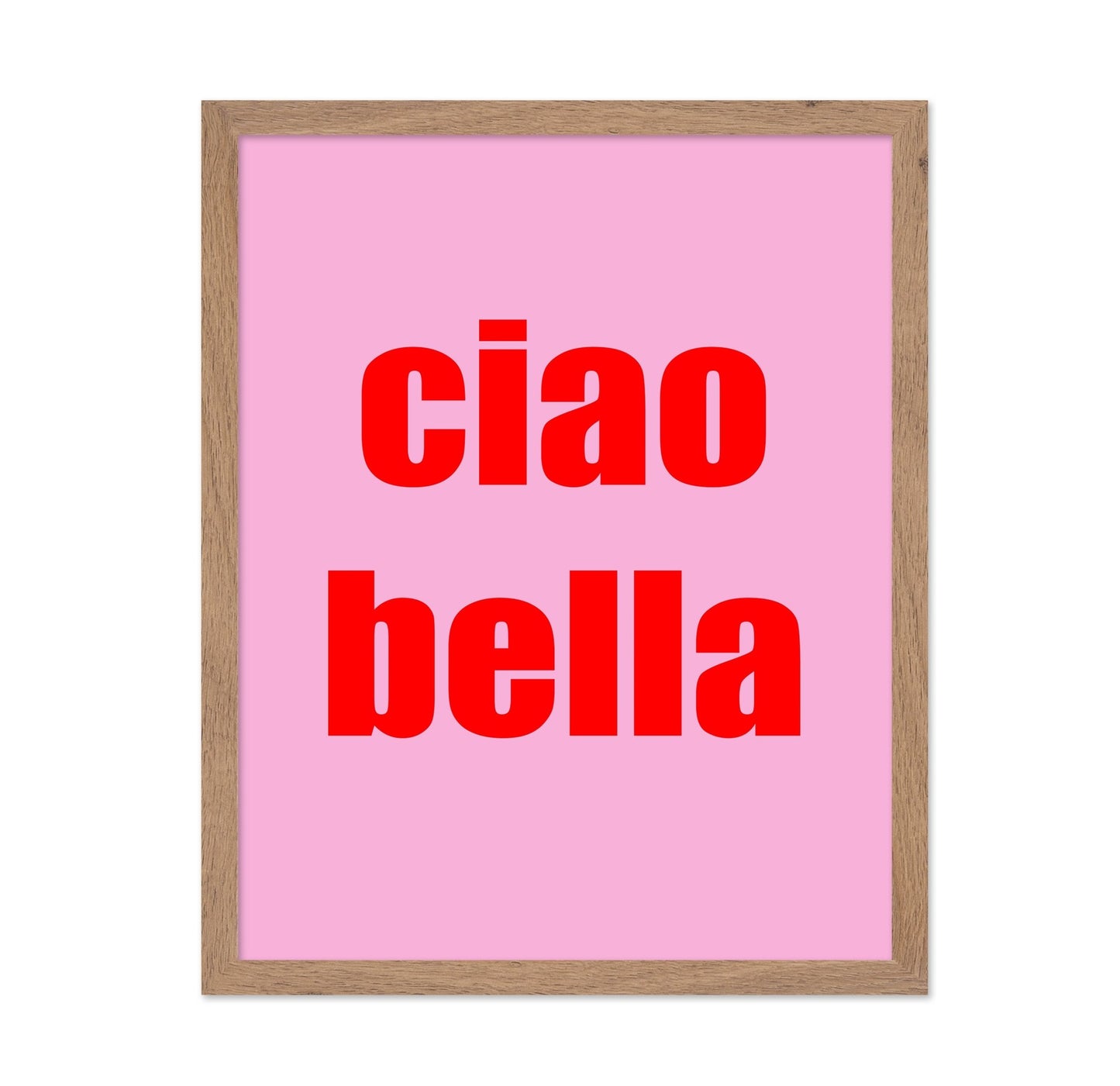 Ciao Bella Quote