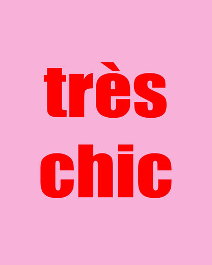 Tres Chic Typography