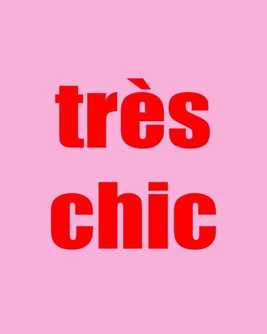 Tres Chic Typography