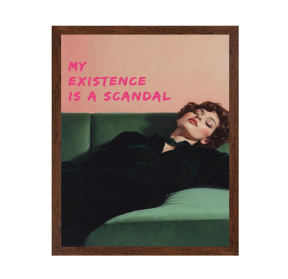 Existence Is A Scandal