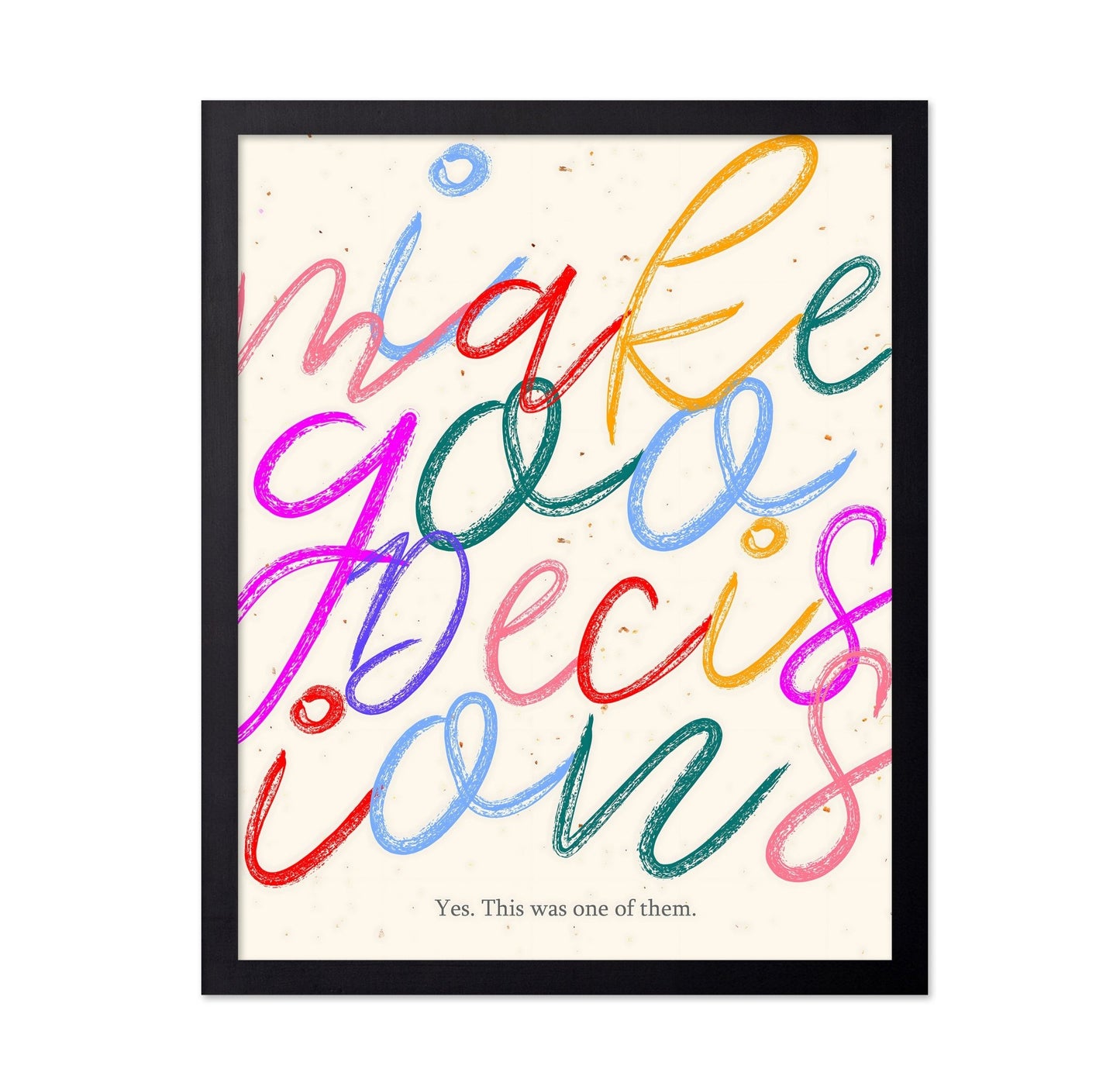 Make Decisions Quote