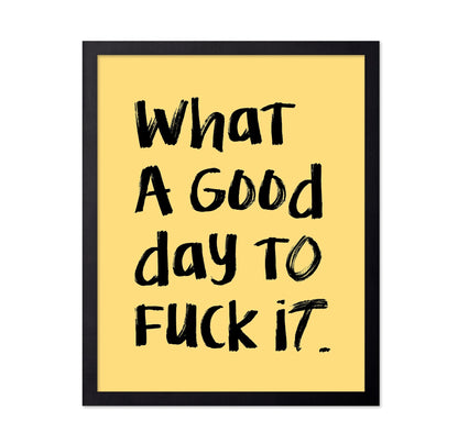 What A Good Day