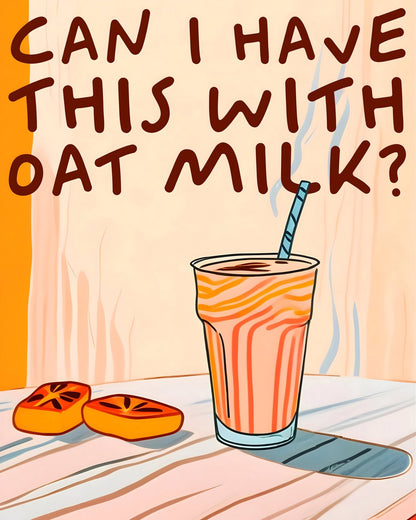 Oat Milk Question