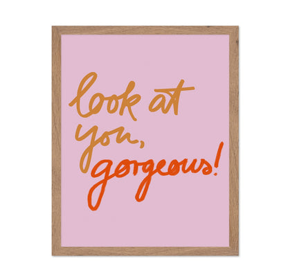 Gorgeous Reminder