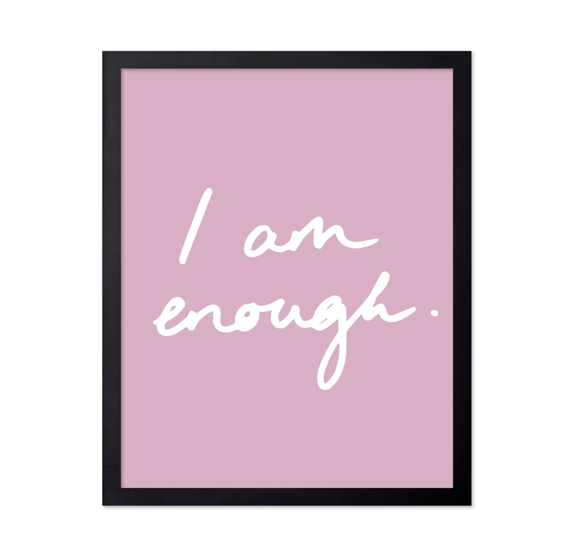 I Am Enough Pink