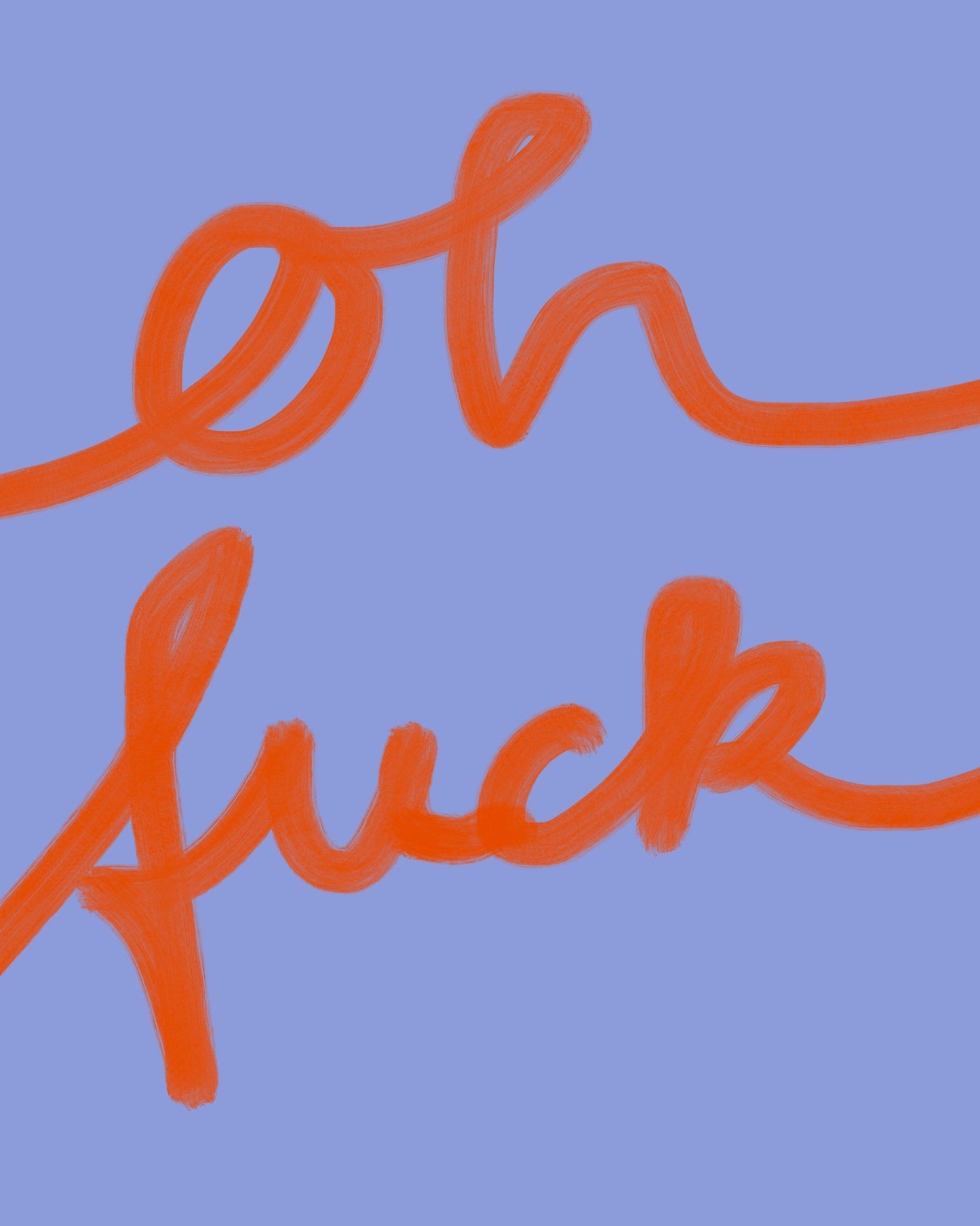 Oh Fuck