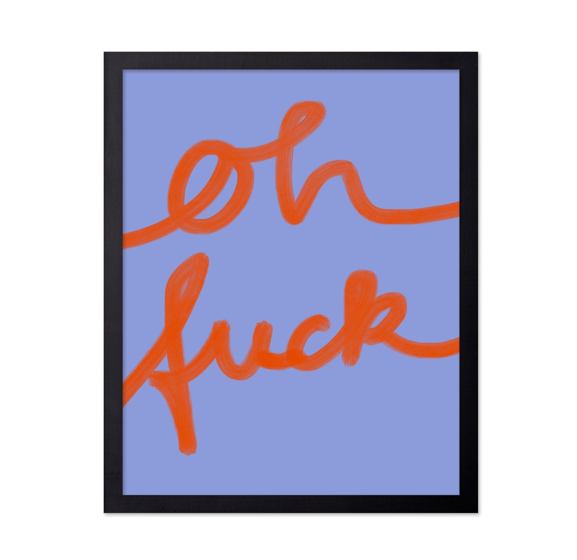 Oh Fuck