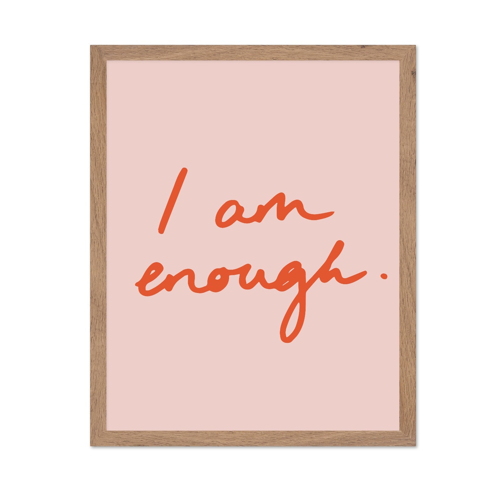 I Am Enough