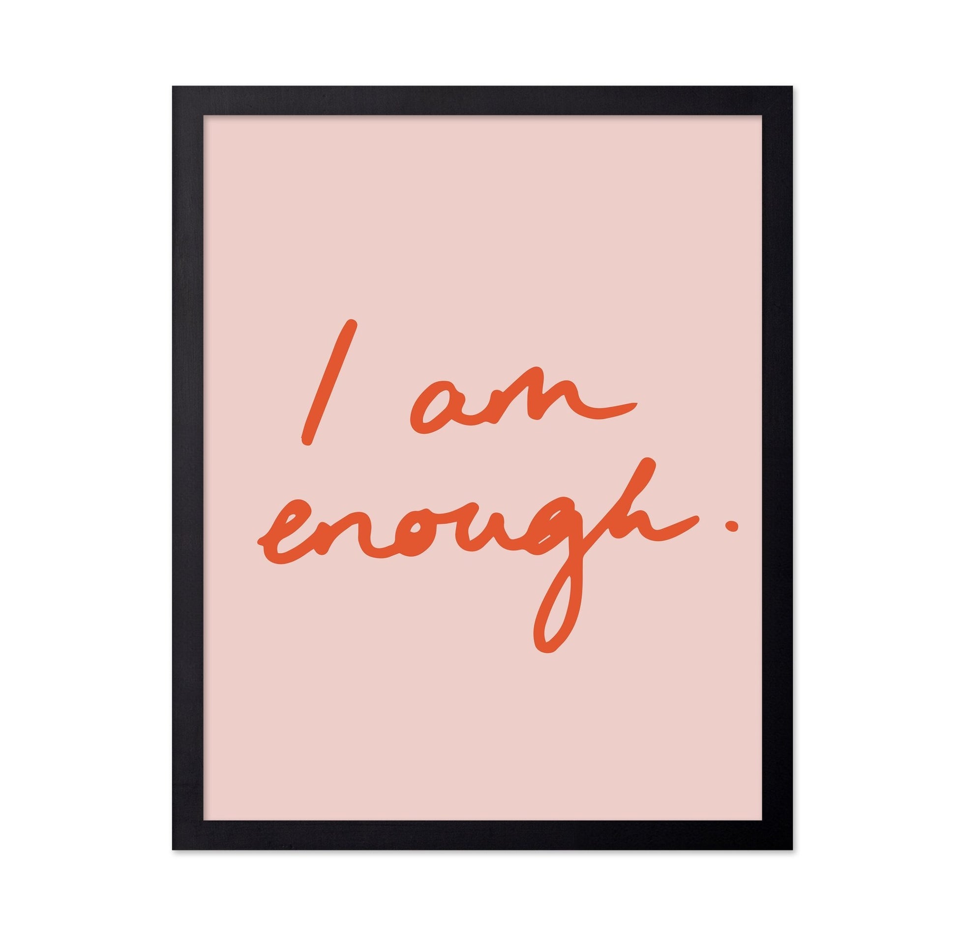 I Am Enough