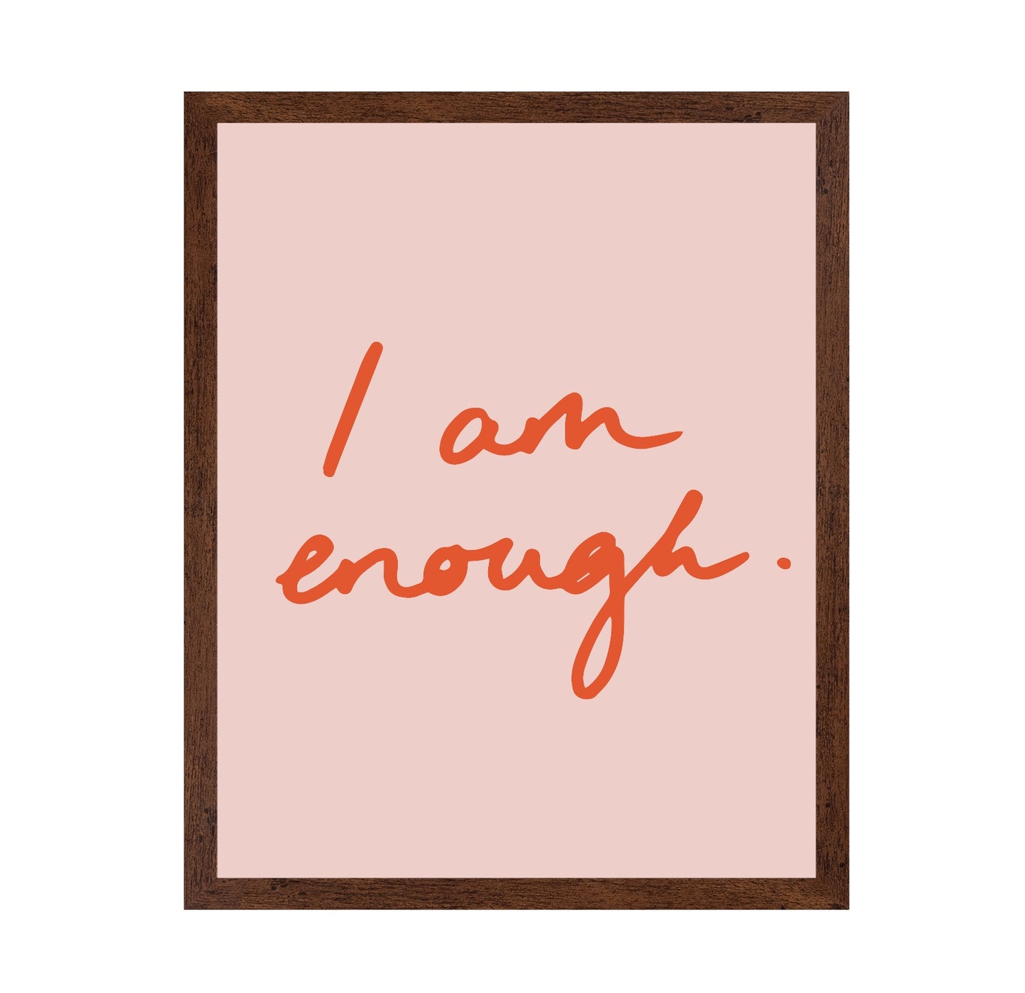 I Am Enough