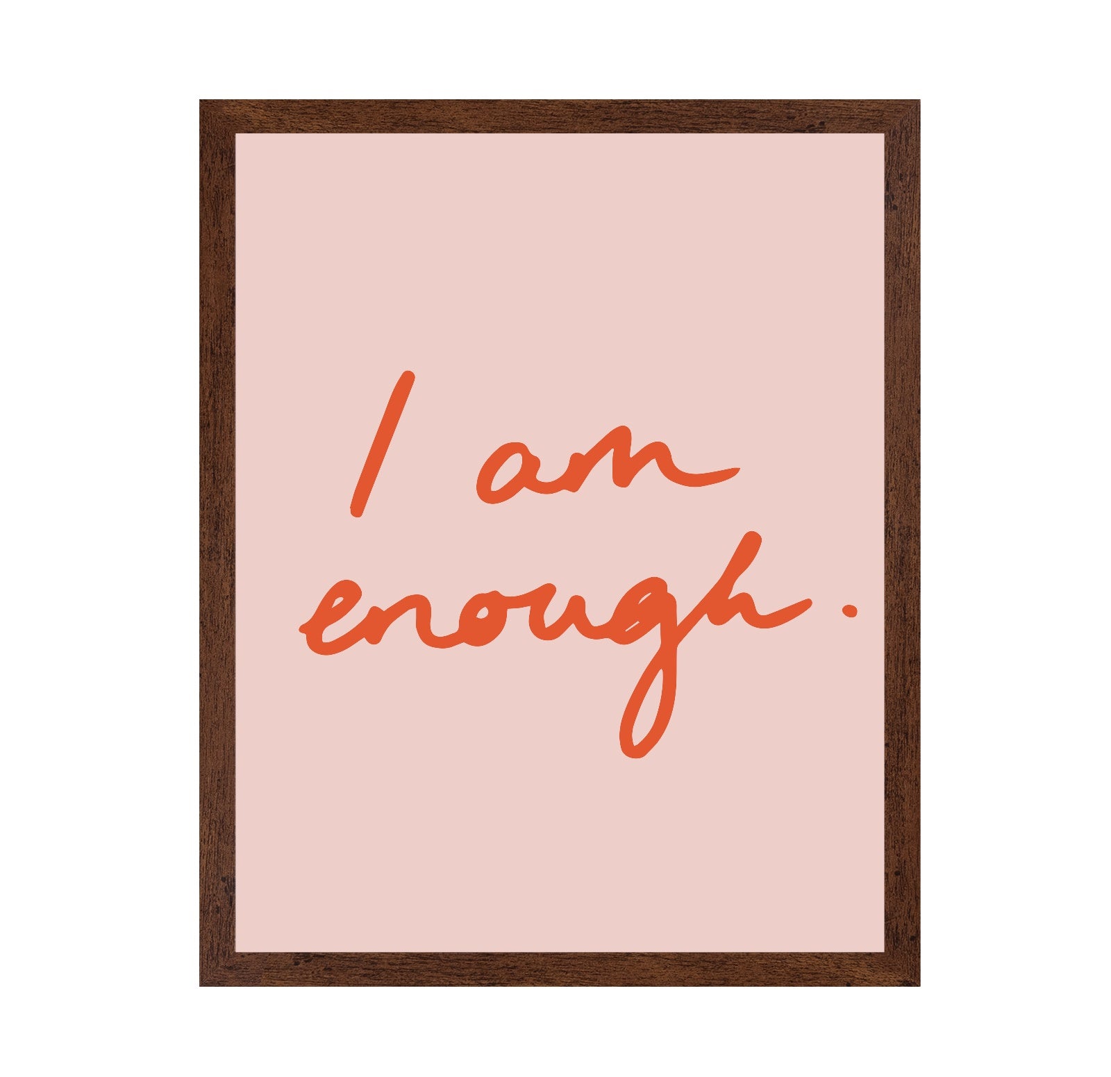 I Am Enough