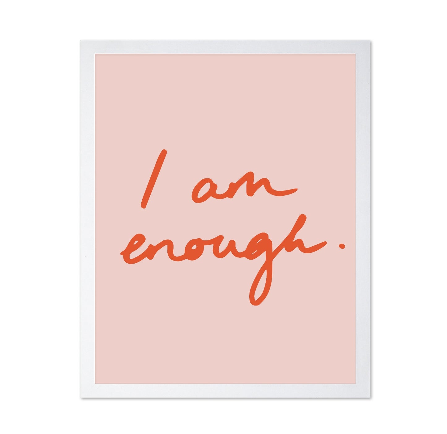 I Am Enough