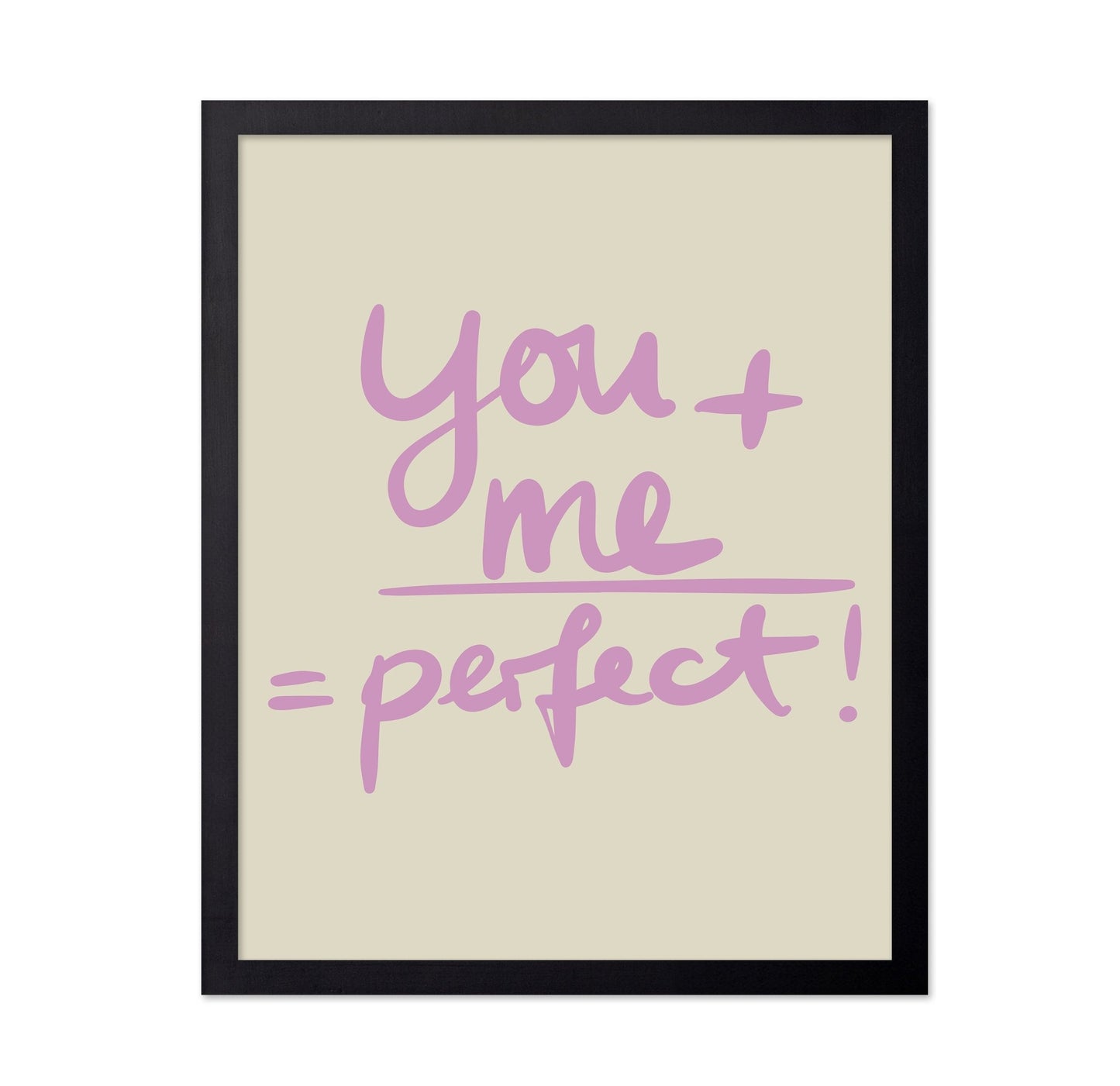 You And Me Perfect