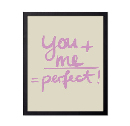 You And Me Perfect