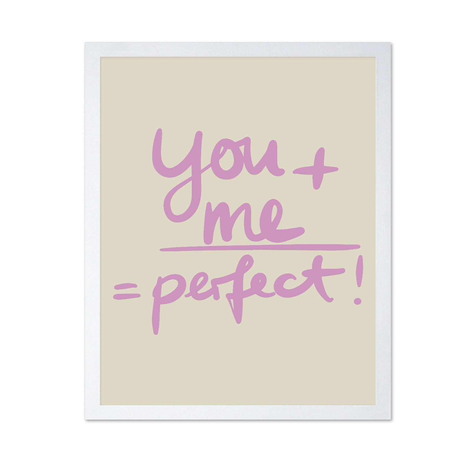 You And Me Perfect