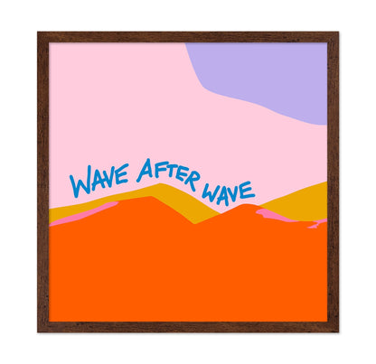 Wave After Wave