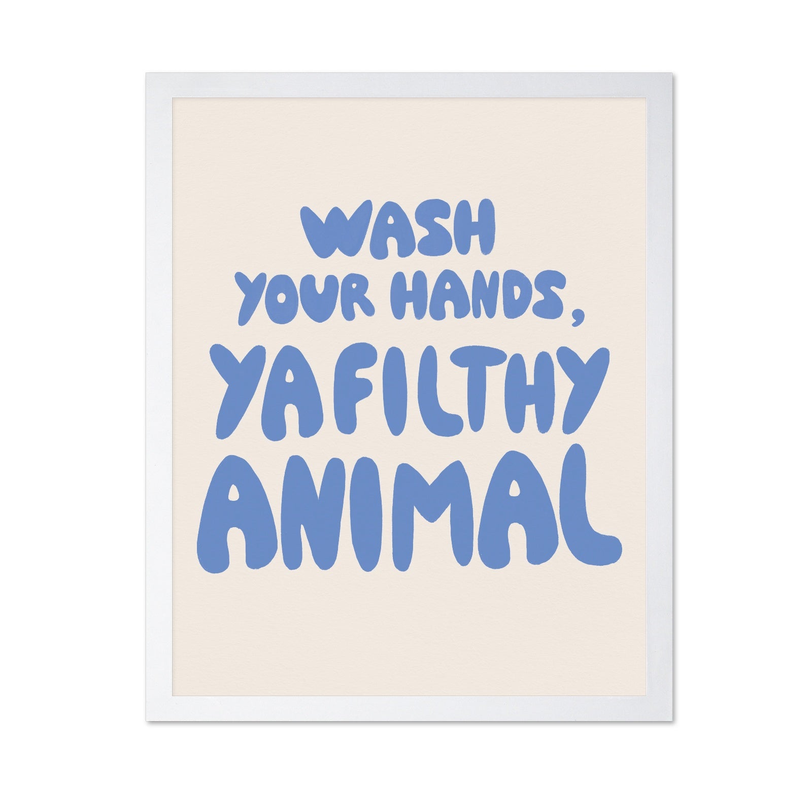 Wash Your Hands Quote