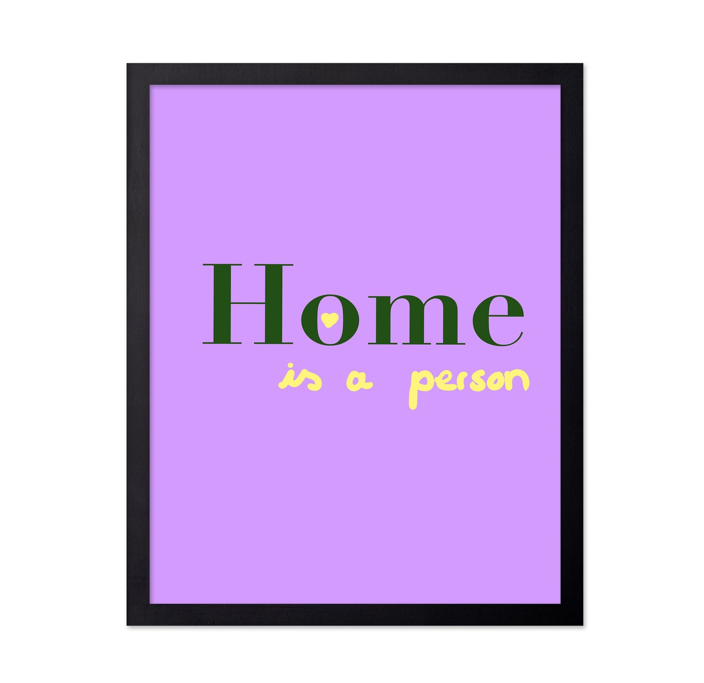 Home Is A Person