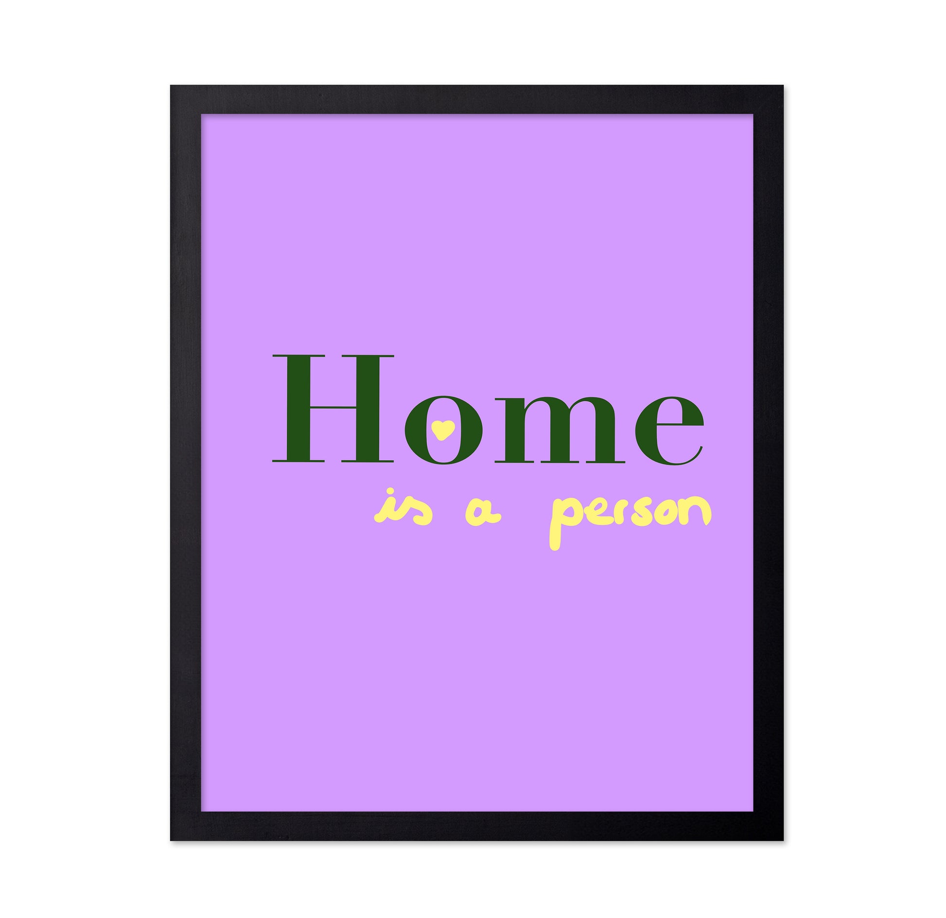 Home Is A Person