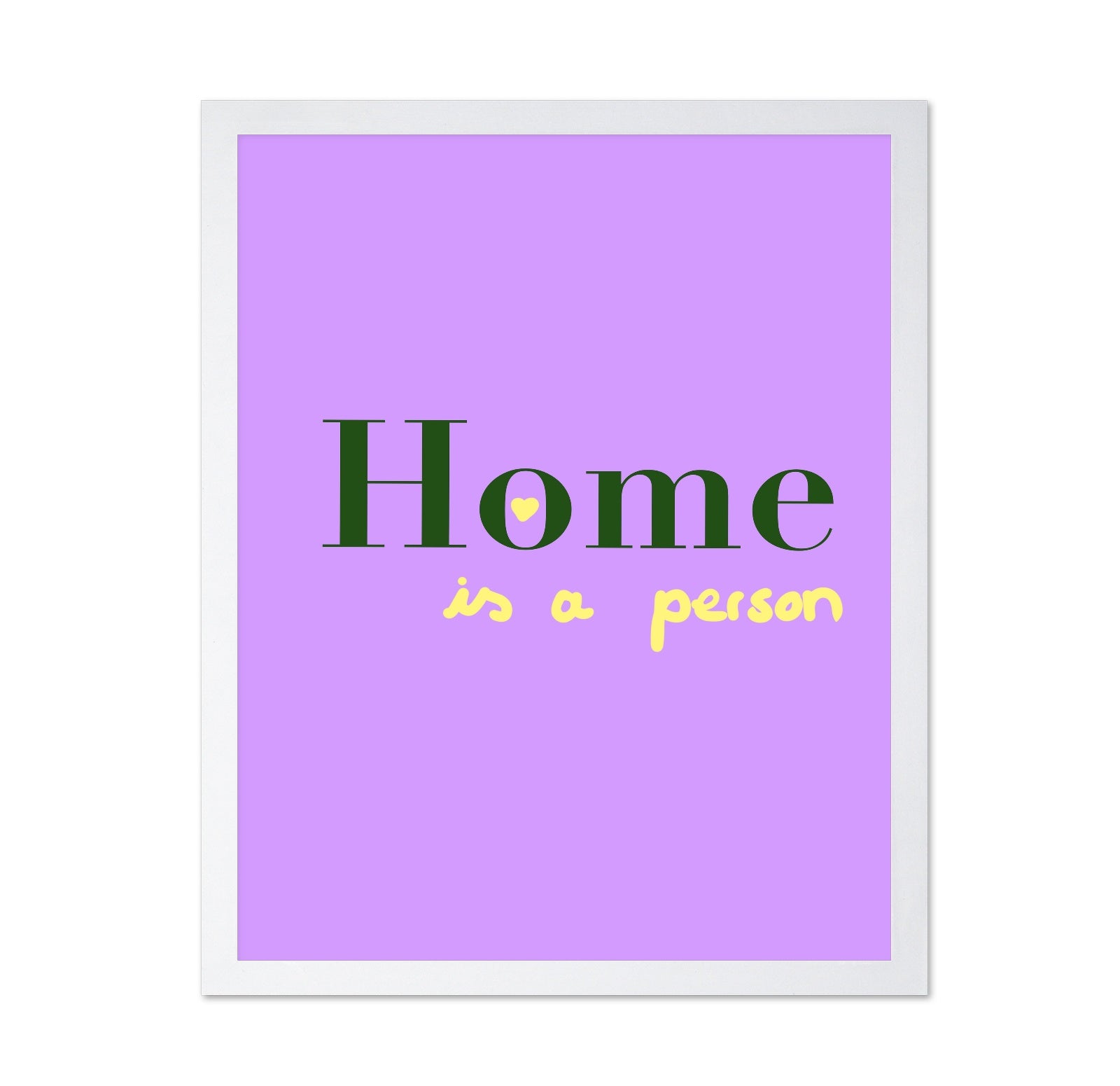 Home Is A Person