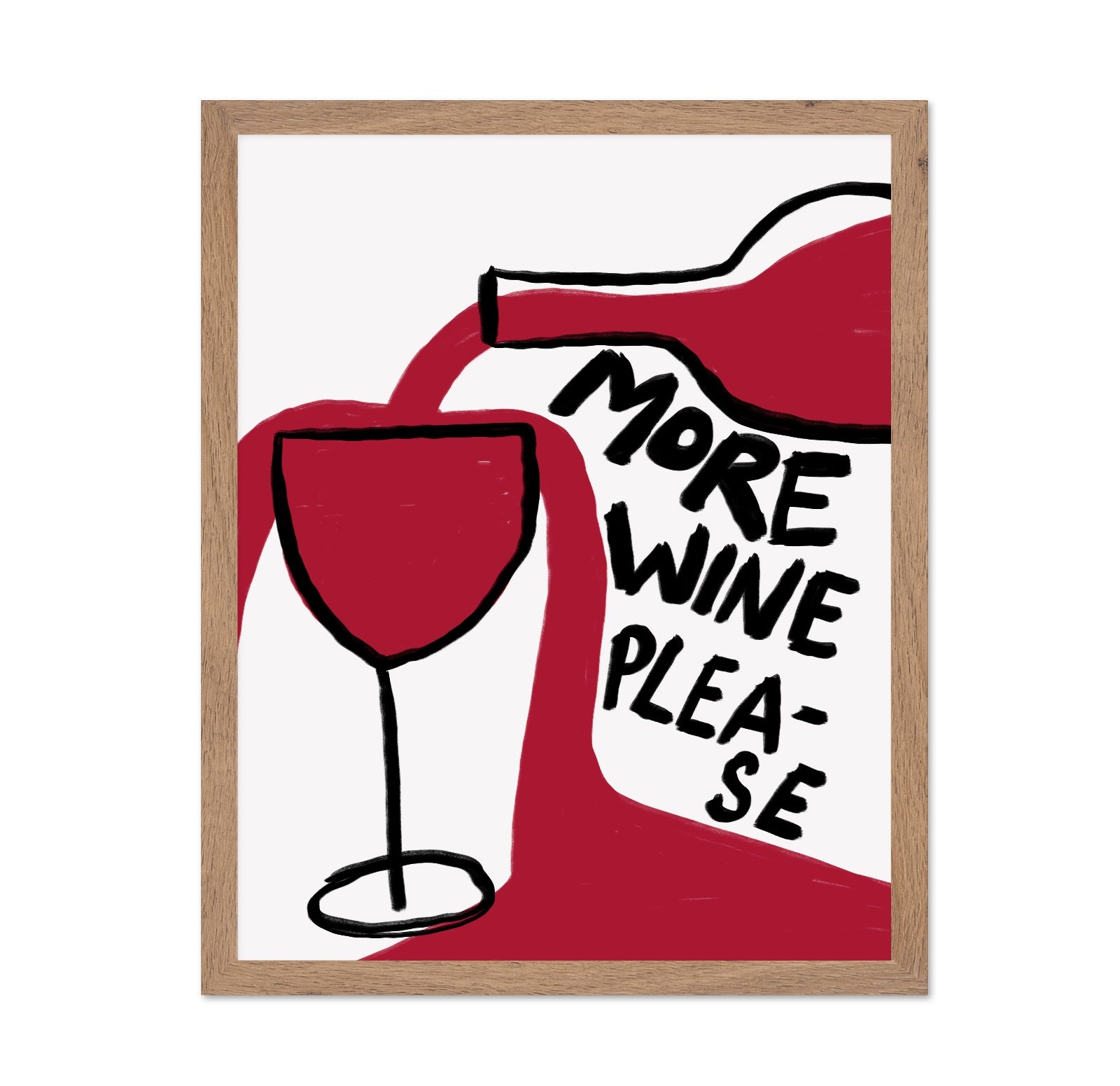More Wine Please