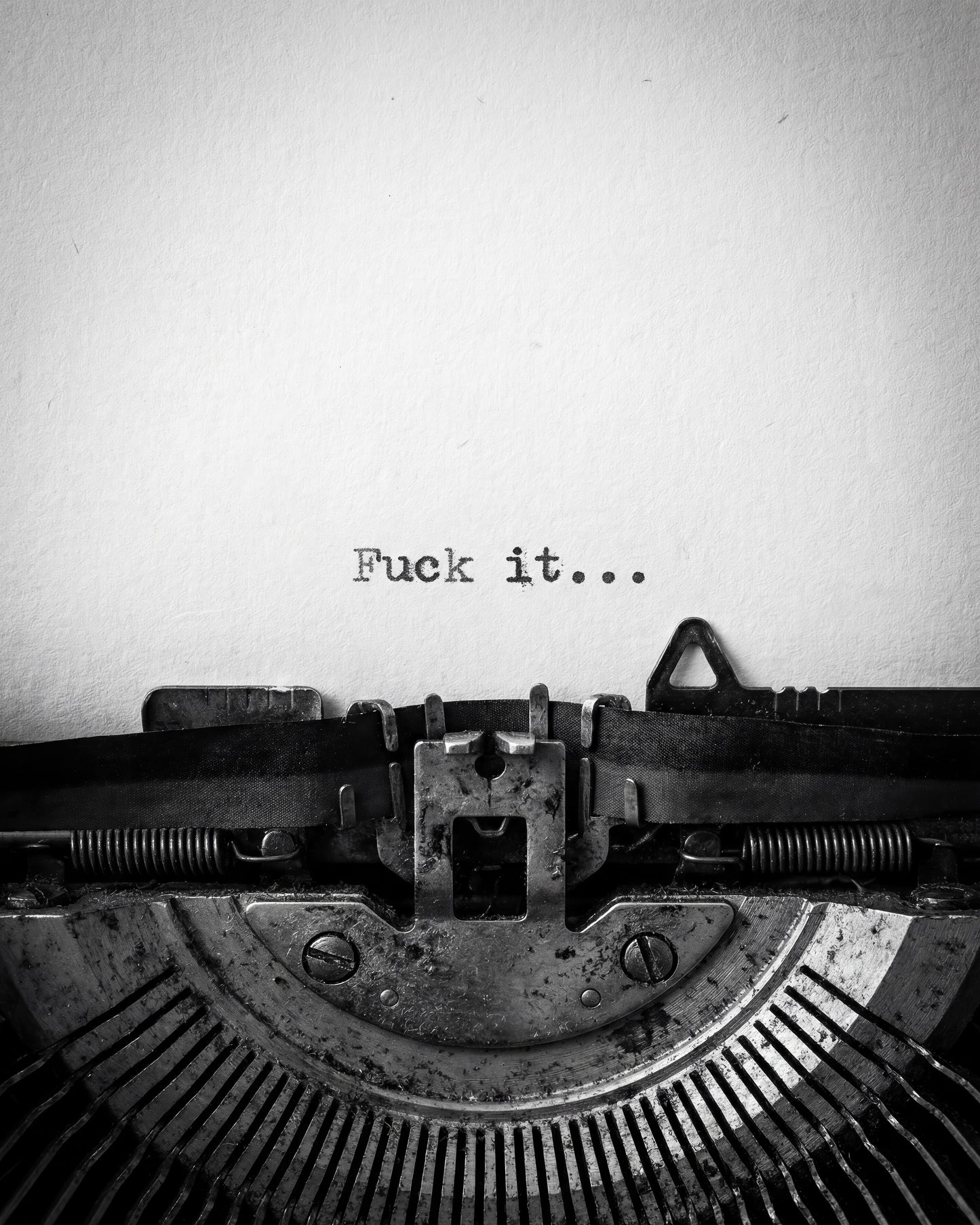 Fuck It Quote