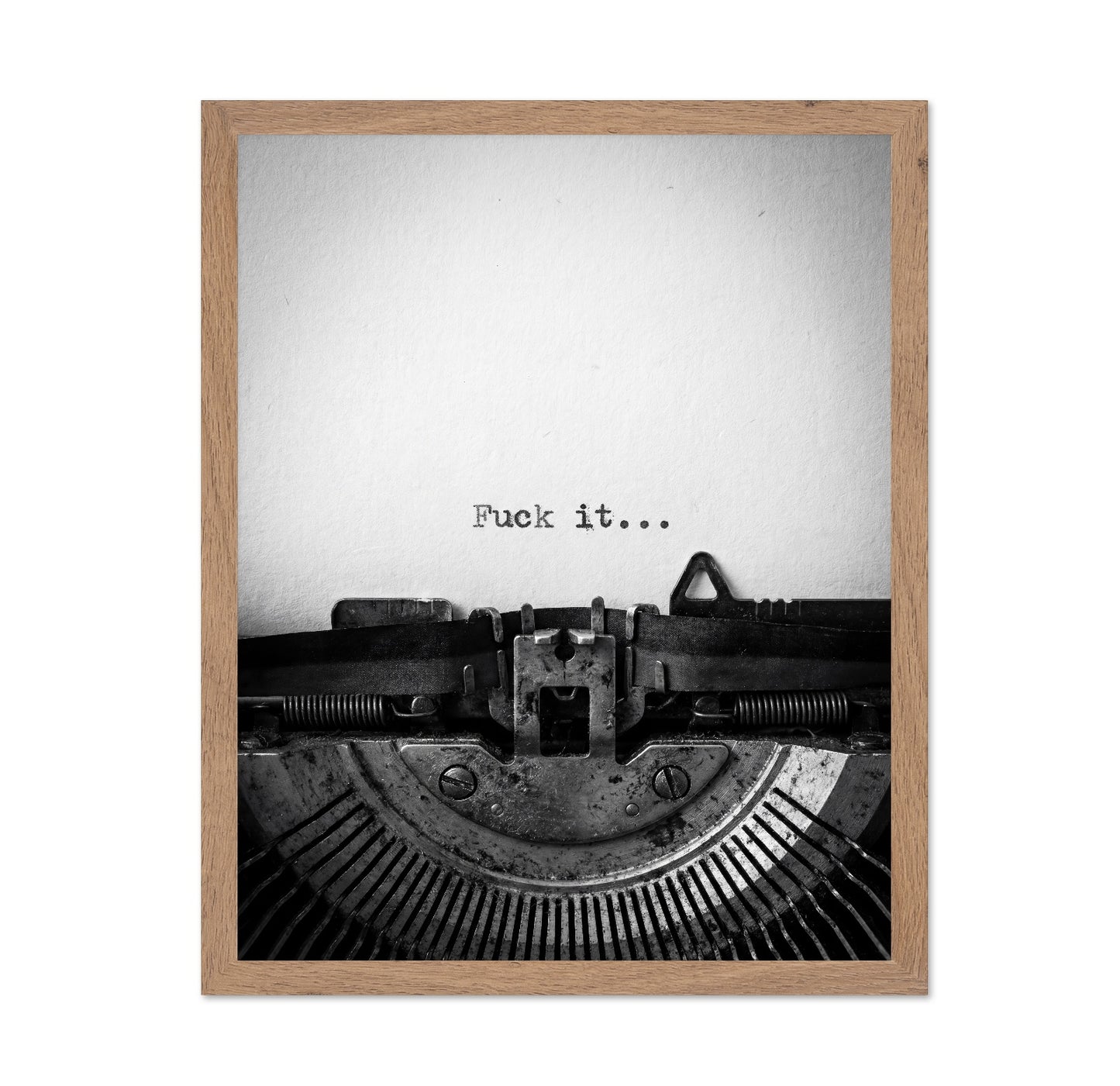 Fuck It Quote