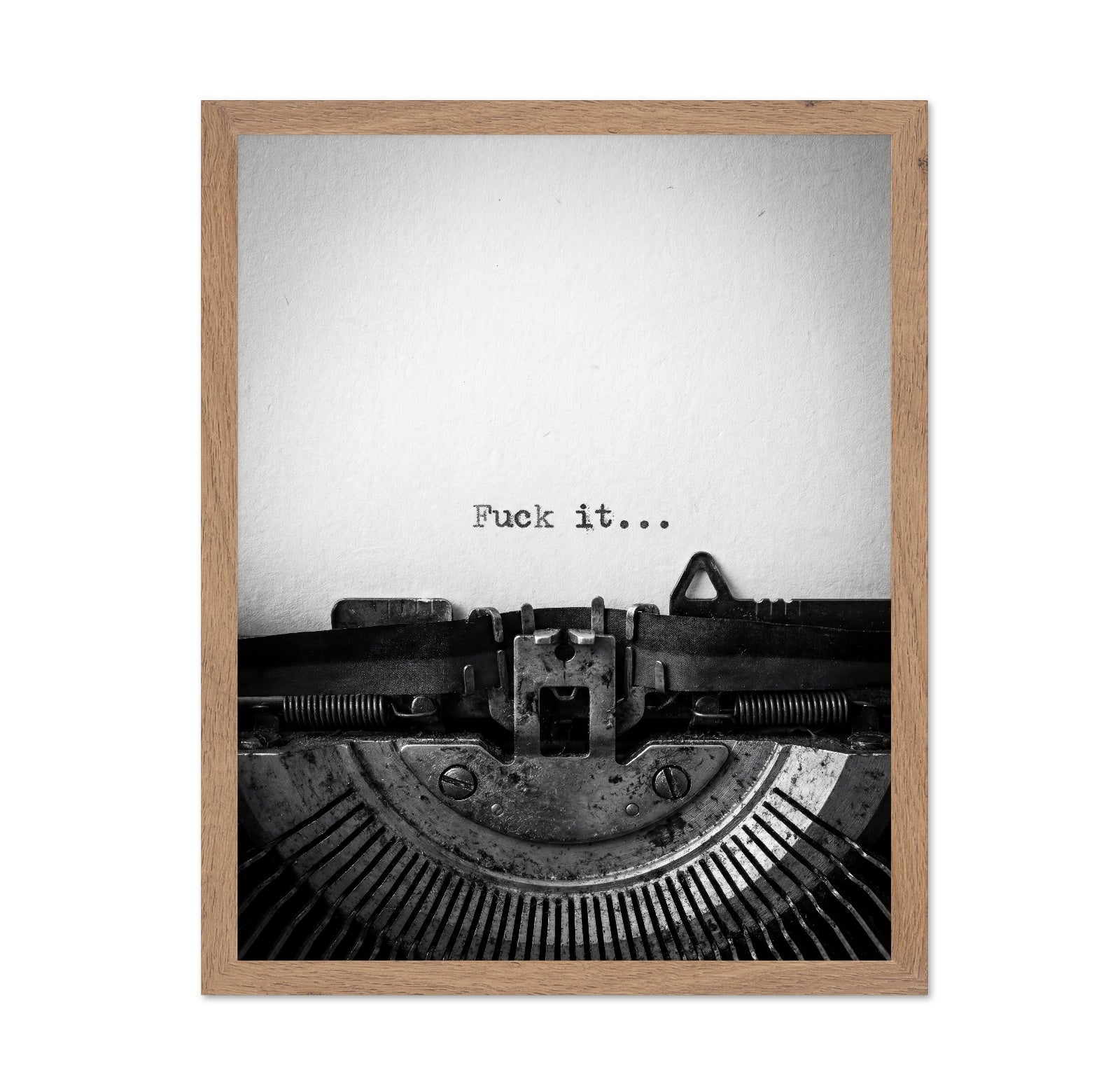 Fuck It Quote